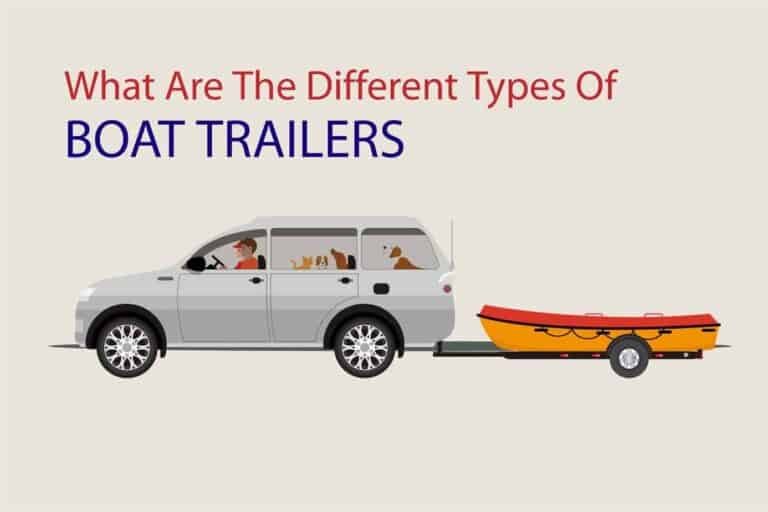 What Are The Different Types Of Boat Trailers