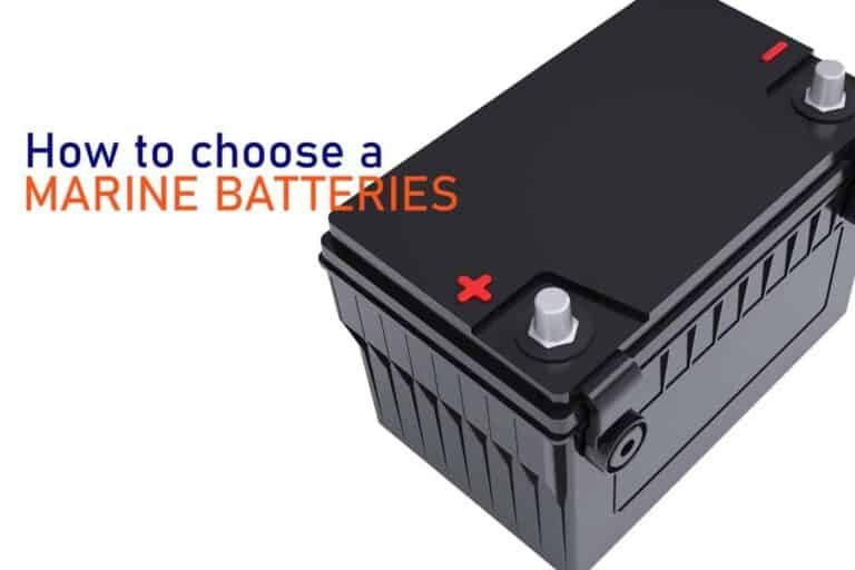 How to choose a marine battery